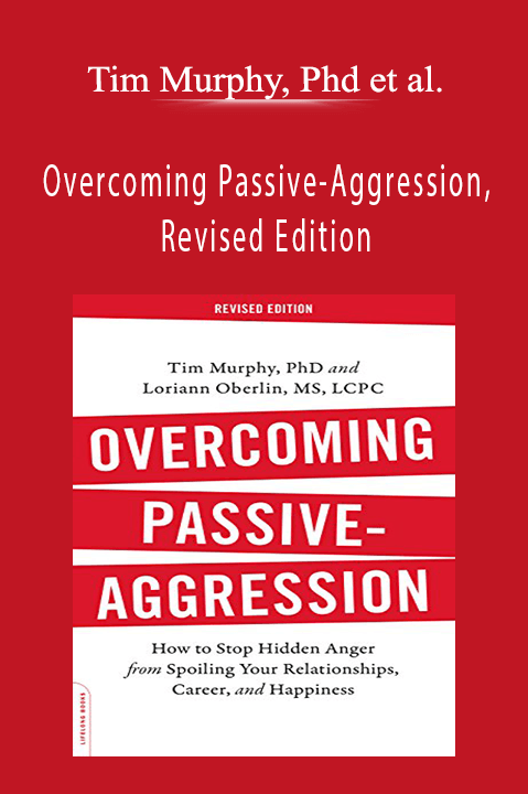 Overcoming Passive–Aggression