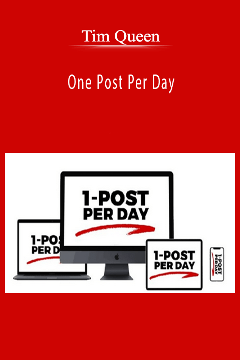 One Post Per Day – Tim Queen