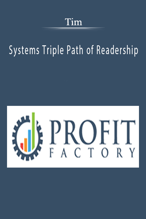 Systems Triple Path of Readership – Tim