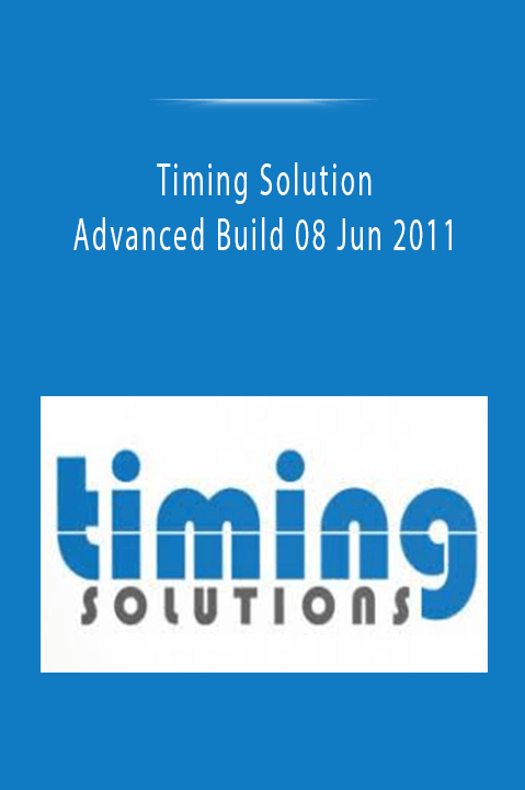 Timing Solution Advanced Build 08 Jun 2011