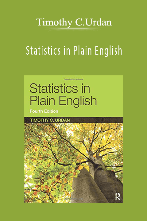 Statistics in Plain English – Timothy C.Urdan