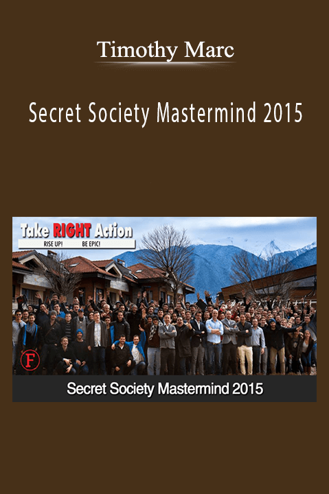 Secret Society Mastermind 2015 – Timothy Marc