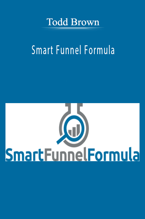 Smart Funnel Formula – Todd Brown