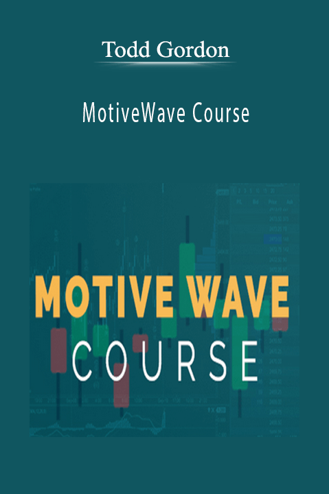 MotiveWave Course – Todd Gordon