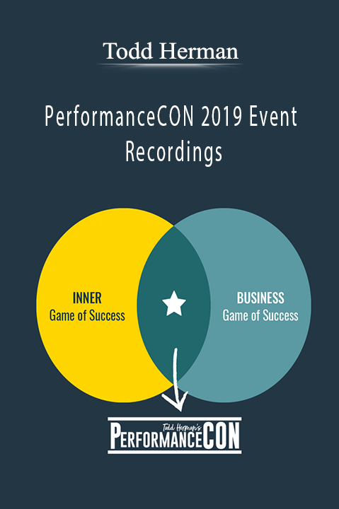 PerformanceCON 2019 Event Recordings – Todd Herman