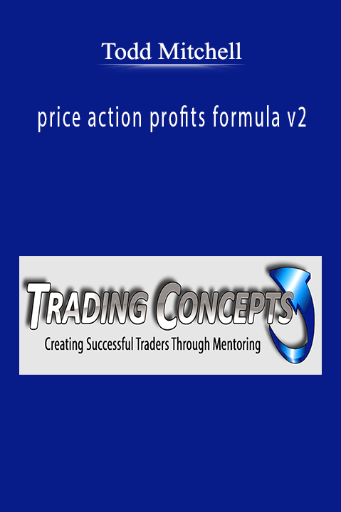 price action profits formula v2 – Todd Mitchell