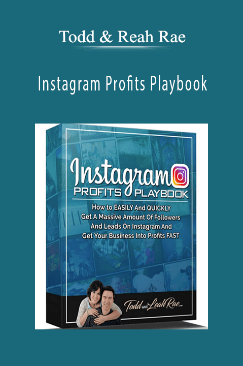 Instagram Profits Playbook – Todd & Reah Rae