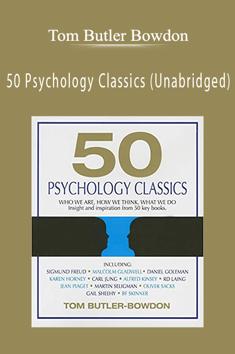 50 Psychology Classics (Unabridged) – Tom Butler Bowdon