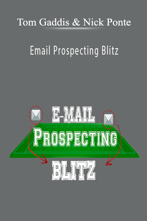 Email Prospecting Blitz – Tom Gaddis & Nick Ponte