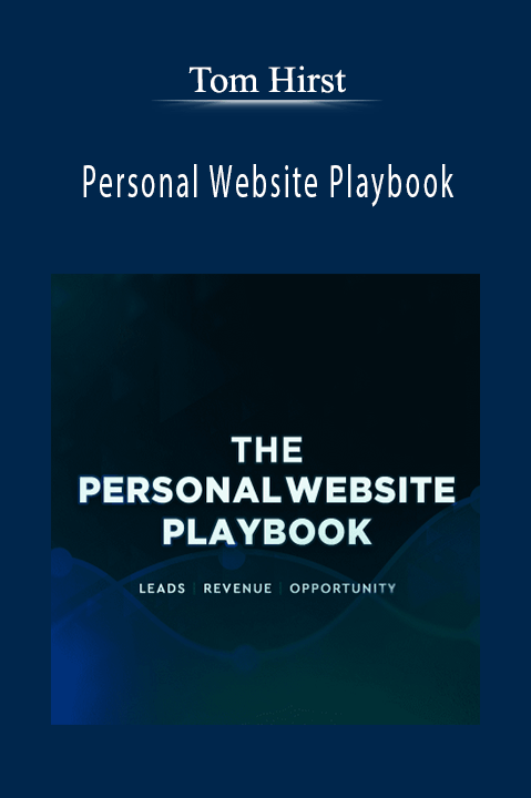 Personal Website Playbook – Tom Hirst