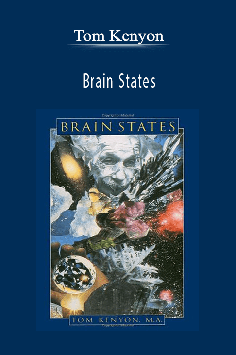 Brain States – Tom Kenyon