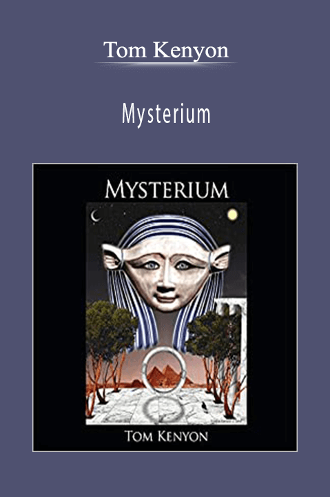 Mysterium – Tom Kenyon