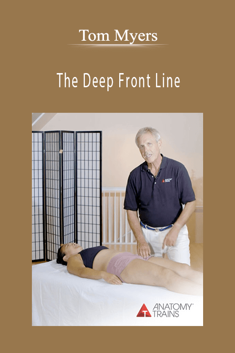 The Deep Front Line – Tom Myers