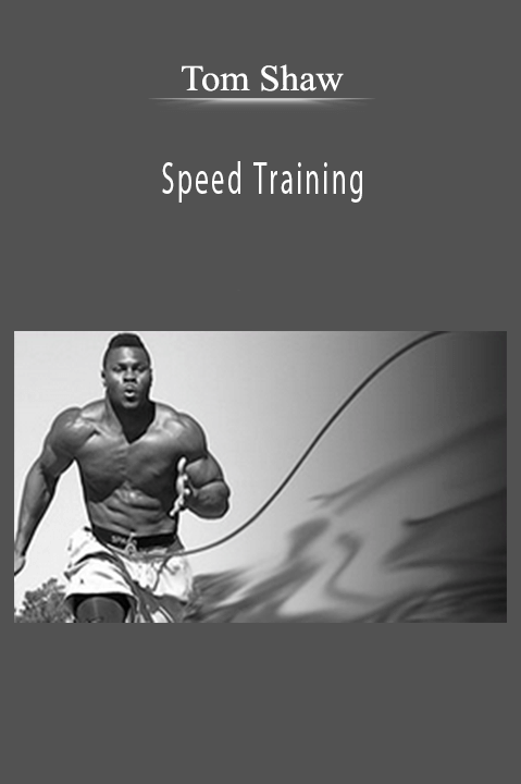 Speed Training – Tom Shaw