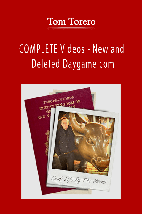 COMPLETE Videos – New and Deleted Daygame.com – Tom Torero