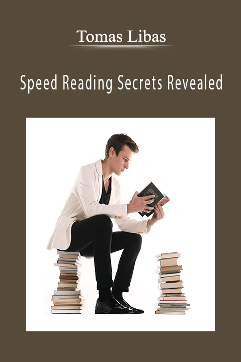 Speed Reading Secrets Revealed – Tomas Libas