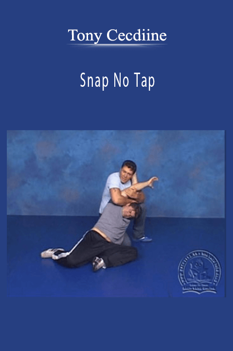 Snap No Tap – Tony Cecdiine