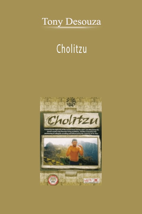 Cholitzu – Tony Desouza