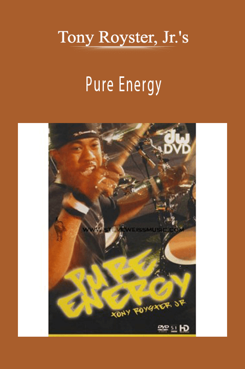 Pure Energy – Tony Royster