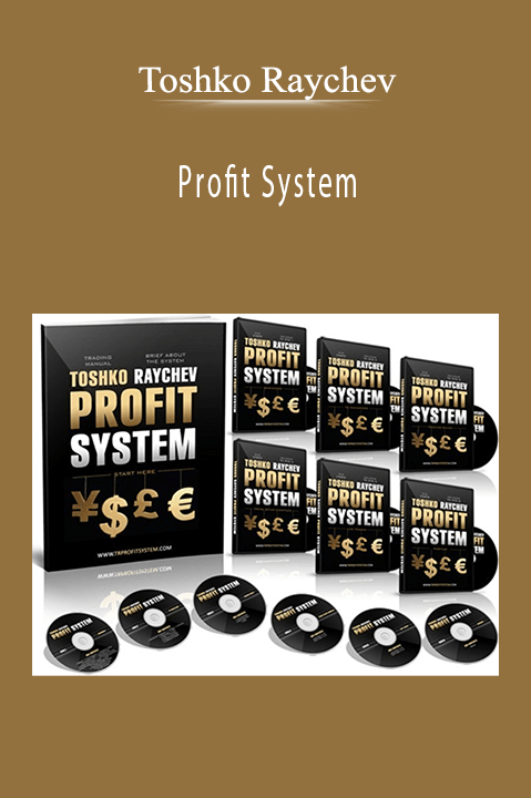 Toshko Raychev Profit System