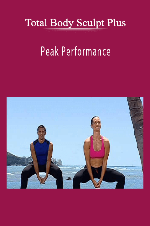 Peak Performance – Total Body Sculpt Plus