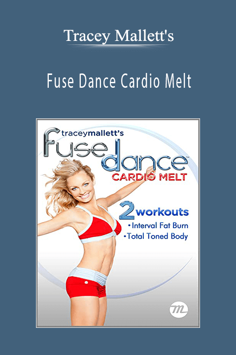 Fuse Dance Cardio Melt – Tracey Mallett's