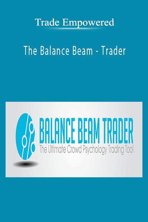 The Balance Beam – Trader – Trade Empowered