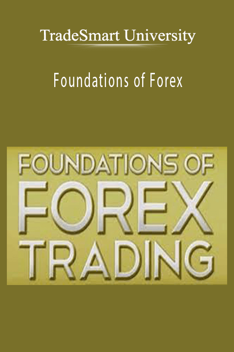 Foundations of Forex – TradeSmart University