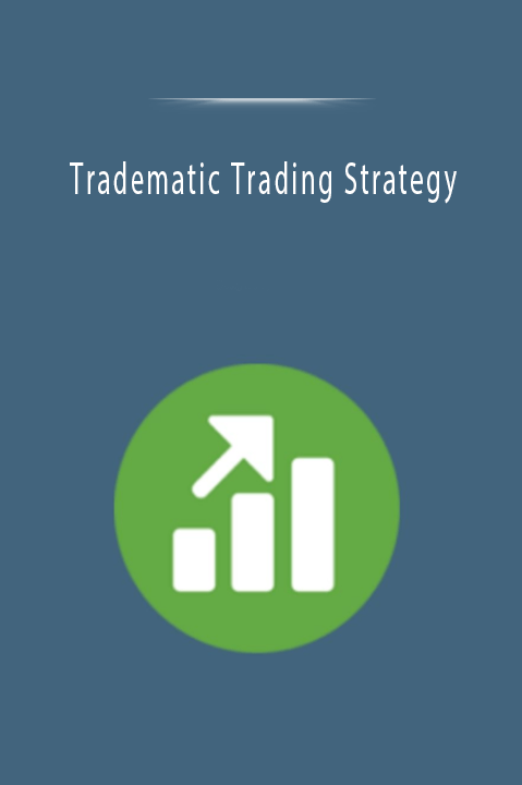 Tradematic Trading Strategy