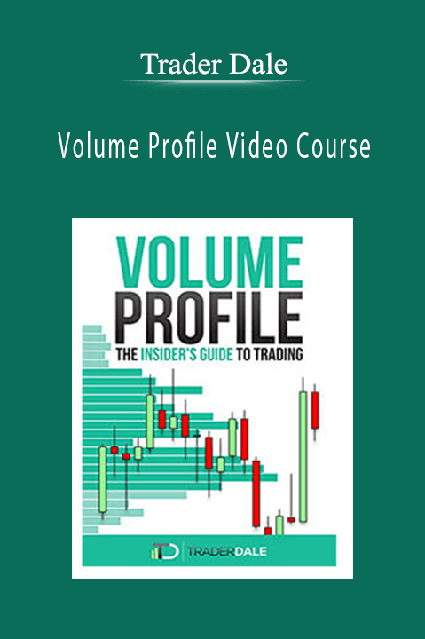 Volume Profile Video Course – Trader Dale