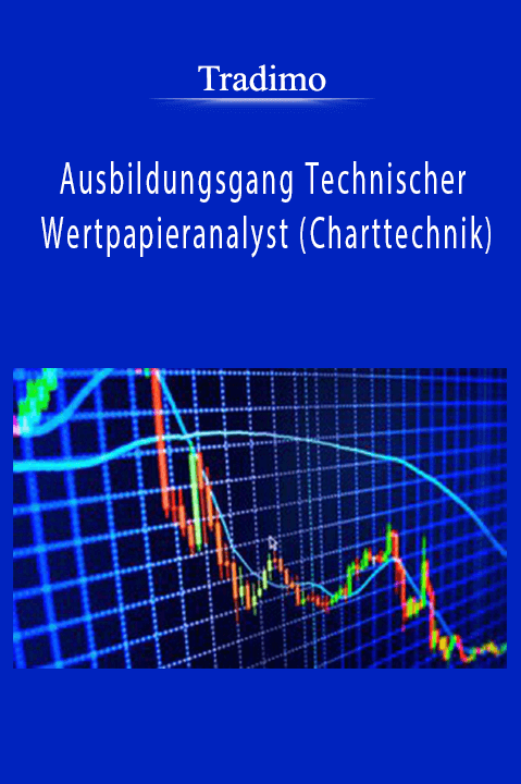 Ausbildungsgang Technischer Wertpapieranalyst (Charttechnik) – Tradimo