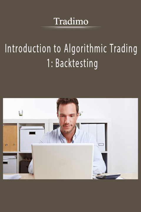 Introduction to Algorithmic Trading 1: Backtesting – Tradimo