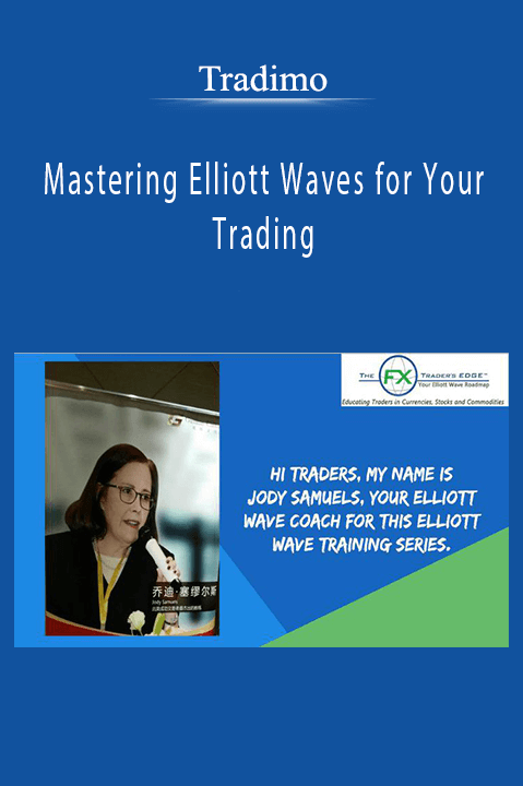 Mastering Elliott Waves for Your Trading – Tradimo