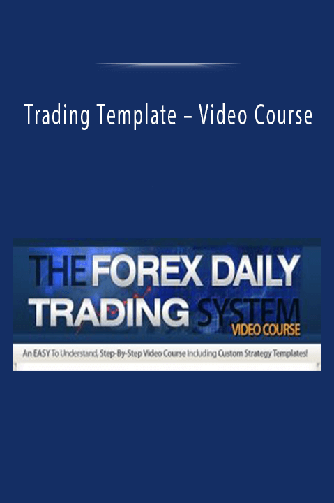 Video Course – Trading Template