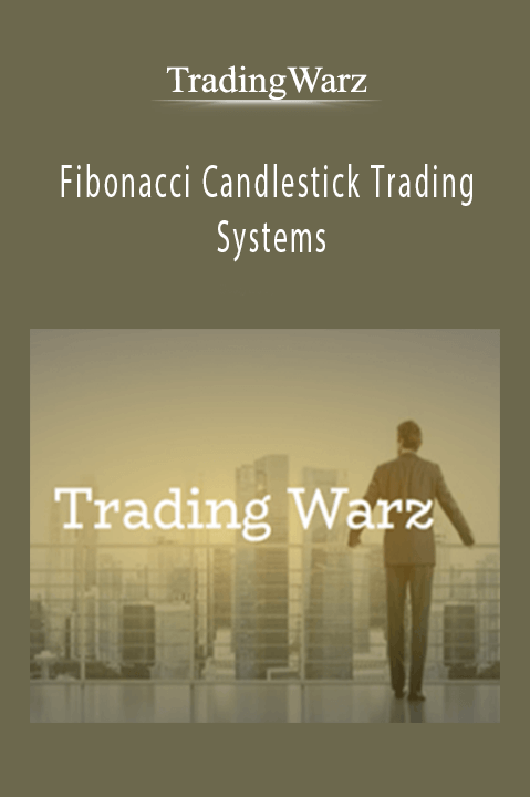 Fibonacci Candlestick Trading Systems – TradingWarz