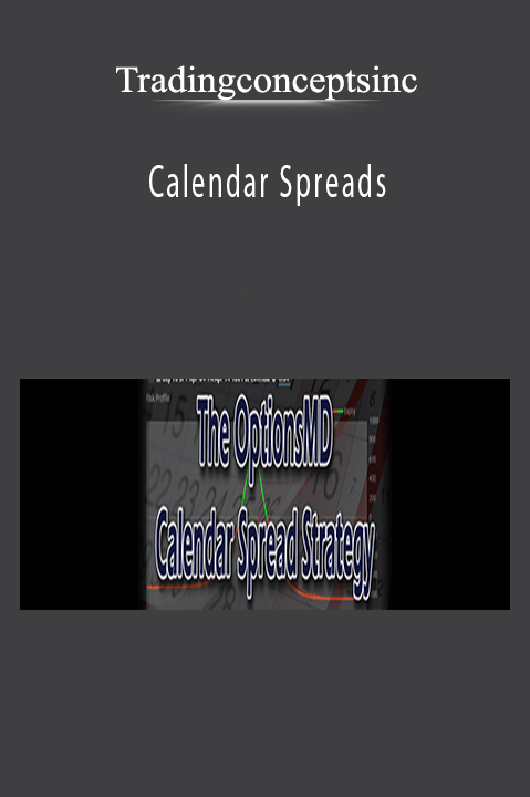 Calendar Spreads – Tradingconceptsinc