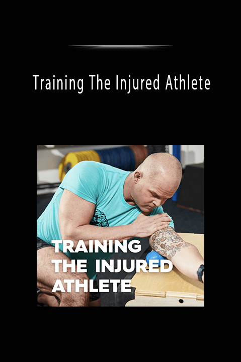 Training The Injured Athlete