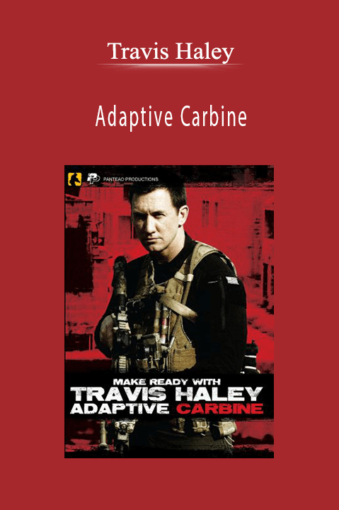 Adaptive Carbine – Travis Haley