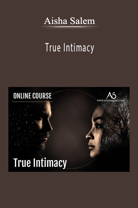 Aisha Salem – True Intimacy