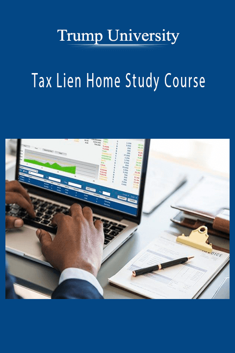 Tax Lien Home Study Course – Trump University