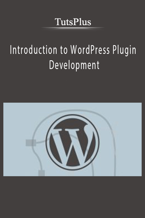 Introduction to WordPress Plugin Development – TutsPlus