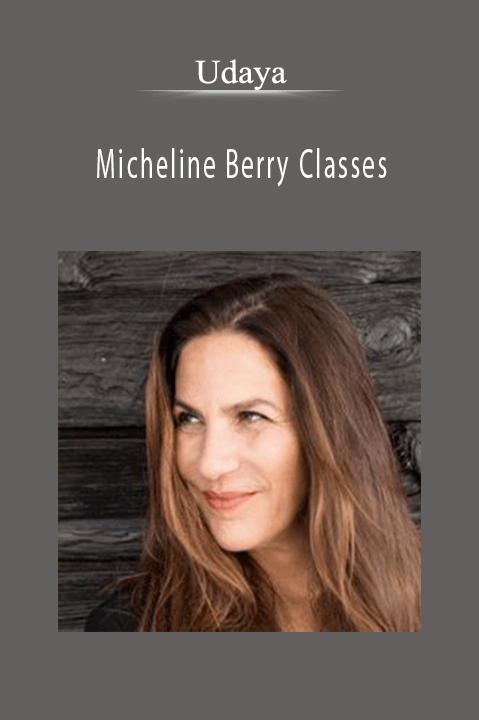 Micheline Berry Classes – Udaya