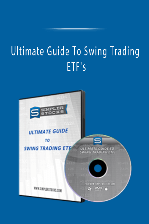 Ultimate Guide To Swing Trading ETF's