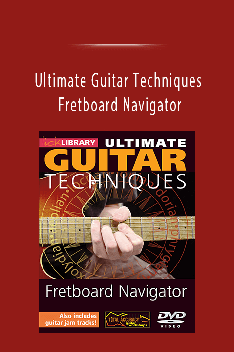 Fretboard Navigator – Ultimate Guitar Techniques