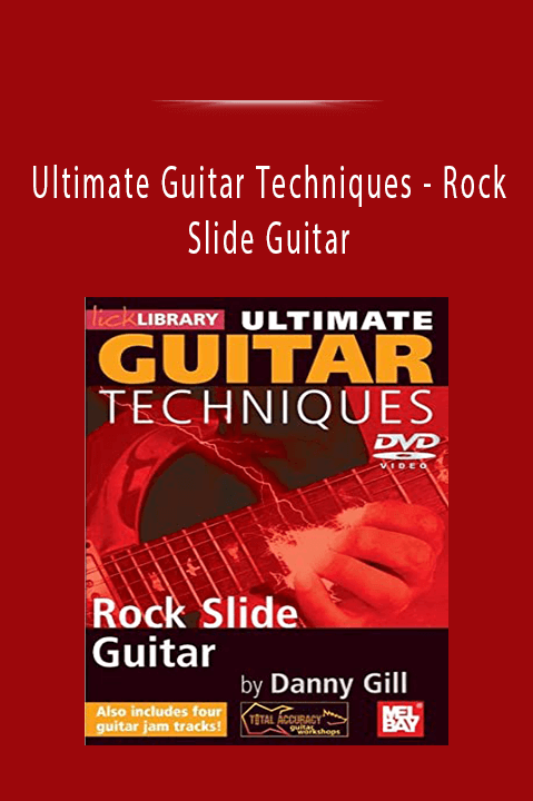 Rock Slide Guitar – Ultimate Guitar Techniques