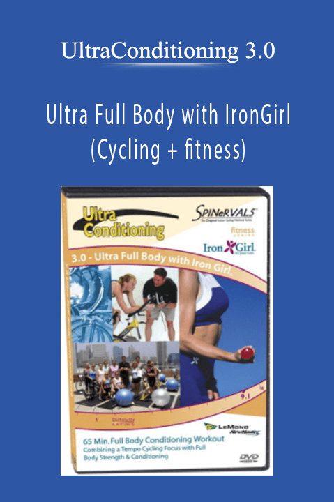 Ultra Full Body with IronGirl (Cycling + fitness) – UltraConditioning 3.0