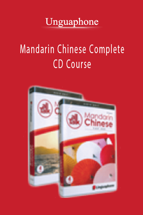 Mandarin Chinese Complete CD Course – Unguaphone