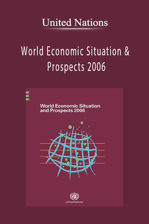 World Economic Situation & Prospects 2006 – United Nations