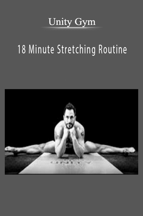 18 Minute Stretching Routine – Unity Gym