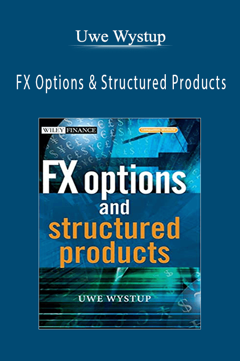 FX Options & Structured Products – Uwe Wystup